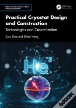 Practical Cryostat Design And Construction
