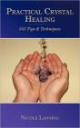 Practical Crystal Healing: 555 Tips & Te - Preview