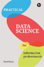 Practical Data Science For Information Professionals - Preview