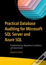 Practical Database Auditing For Microsoft Sql Server And Azure Sql