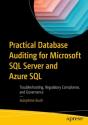 Practical Database Auditing For Microsoft Sql Server And Azure Sql - Preview