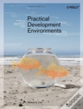 Practical Development Environments