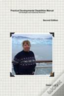 Practical Developmental Disabilities Manual Second Edition