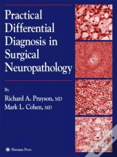 Practical Differential Diagnosis In Surgical Neuropathology