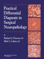 Practical Differential Diagnosis In Surgical Neuropathology - Preview