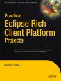 Practical Eclipse Rich Client Platform Projects - Preview