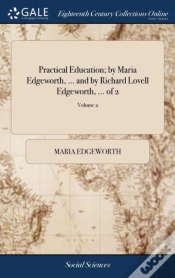 Capa do artigo Practical Education; By Maria Edgeworth,