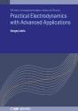Practical Electrodynamics With Advanced Applications - Preview
