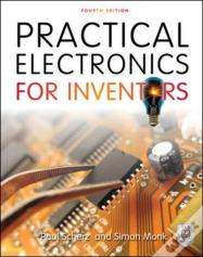 Practical Electronics For Inventors, Fourth Edition