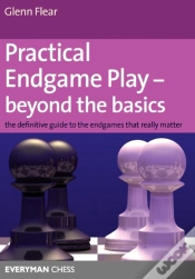 Capa do artigo Practical Endgame Play - Beyond The Basics