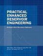 Practical Enhanced Reservoir Engineering - Preview
