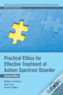 Practical Ethics For Effective Treatment Of Autism Spectrum Disorder