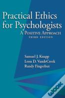 Practical Ethics For Psychologists