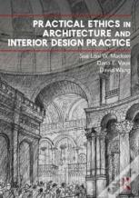 Practical Ethics In Architecture And Interior Design Practice