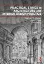 Practical Ethics In Architecture And Interior Design Practice - Preview