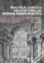 Practical Ethics In Architecture And Interior Design Practice