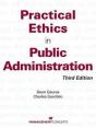 Practical Ethics In Public Administration - Preview