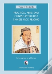 Practical Feng Shui / Chinese Astrology / Chinese Face Reading