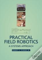 Practical Field Robotics