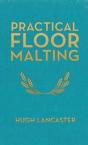 Practical Floor Malting - Preview