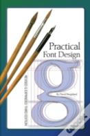 Practical Font Design: Third Edition