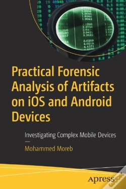Capa do artigo Practical Forensic Analysis Of Artifacts On Ios And Android Devices