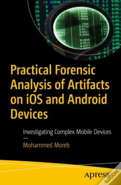 Capa do artigo Practical Forensic Analysis Of Artifacts On Ios And Android Devices