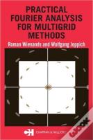 Practical Fourier Analysis For Multigrid Methods