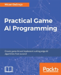 Practical Game Ai Programming - Preview