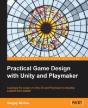 Practical Game Design With Unity And Pla - Preview