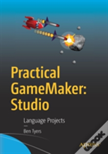 Practical Gamemaker: Studio