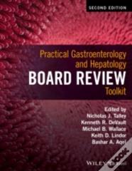 Practical Gastroenterology And Hepatology Board Review Toolkit