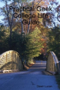 Practical Geek College Life Guide - Preview