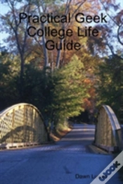 Capa do artigo Practical Geek College Life Guide