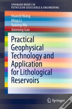 Capa do artigo Practical Geophysical Technology And Application For Lithological Reservoirs