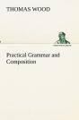 Practical Grammar And Composition - Preview