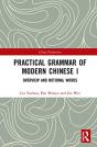 Practical Grammar Of Modern Chinese I - Preview