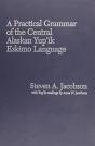 Practical Grammar Of The Central Alaskan Yup'Ik Eskimo Language - Preview