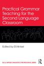 Practical Grammar Teaching For The Second Language Classroom - Preview