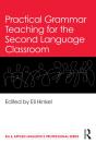 Practical Grammar Teaching For The Second Language Classroom - Preview