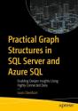 Practical Graph Structures In Sql Server And Azure Sql - Preview