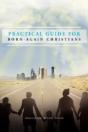 Practical Guide For Born-Again Christians - Preview