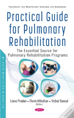 Capa do artigo Practical Guide For Pulmonary Rehabilitation: The Essential Source For Pulmonary Rehabilitation Programs