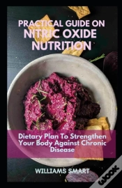 Capa do artigo Practical Guide On Nitric Oxide Nutrition