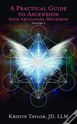 Capa do artigo Practical Guide To Ascension With Archangel Metatron Volume 2