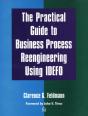 Practical Guide To Business Process Reengineering Using Idefo, The - Preview