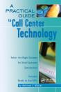 Practical Guide To Call Center Technology - Preview