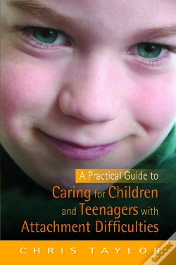 Capa do artigo Practical Guide To Caring For Children And Teenagers With Attachment Difficulties