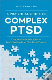 Capa do artigo Practical Guide To Complex Ptsd