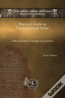 Practical Guide To Conversational Syriac